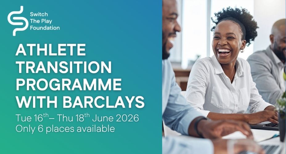 Switch the Play and Barclays Launch Exclusive Athlete Transition Programme Opening Doors to Careers in Banking